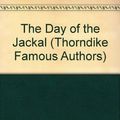 Cover Art for 9780786226344, The Day of the Jackal by Frederick Forsyth