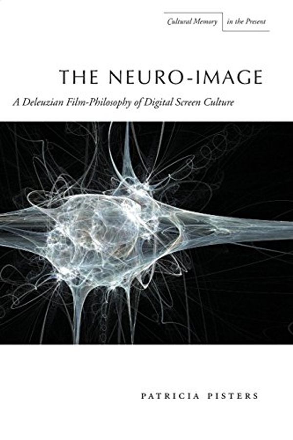 Cover Art for 9780804781367, The Neuro-Image by Patricia Pisters