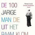 Cover Art for 9789056723743, De 100-jarige man die uit het raam klom en verdween / druk 1 by Jonas Jonasson