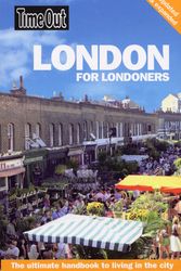 Cover Art for 9781846700569, Time Out London for Londoners 2nd edition by Time Out Guides Ltd