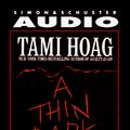 Cover Art for 9780671574772, A Thin Dark Line by Tami Hoag