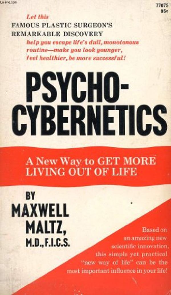 Cover Art for 9780671770754, Psycho Cybernetics by Maxwell Maltz