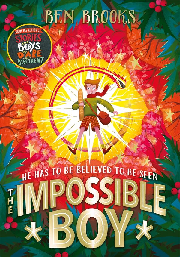 Cover Art for 9781786540997, The Impossible Boy by Ben Brooks