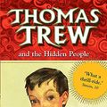 Cover Art for 9780340894842, Thomas Trew and the Hidden People by Sophie Masson