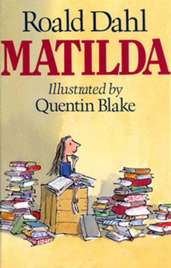 Cover Art for 9780224025720, Matilda by Roald Dahl
