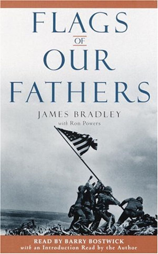 Cover Art for 9780739314715, Flags of Our Fathers by James Bradley, Ron Powers