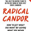 Cover Art for 9781509845378, Radical Candor by Kim Scott