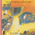Cover Art for 9780146001314, Scenes from Havian Life by Jan Morris
