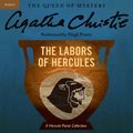 Cover Art for 9780062233585, The Labors of Hercules by Agatha Christie, Hugh Fraser