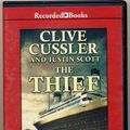 Cover Art for 9781464037153, The Thief by Clive Cusler and Justin Scott