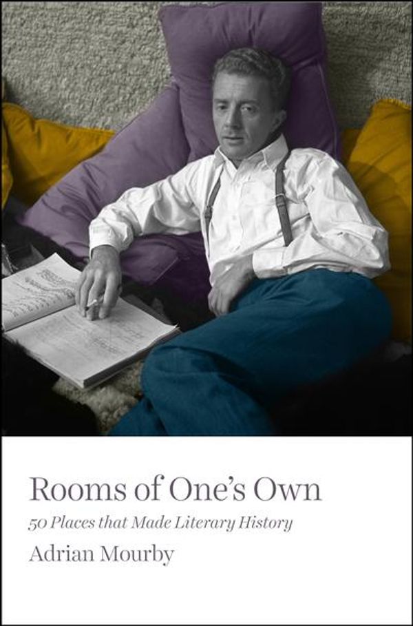 Cover Art for 9781785781865, Rooms of One's Own by Adrian Mourby