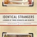 Cover Art for 9781588366443, Identical Strangers by Elyse Schein, Paula Bernstein