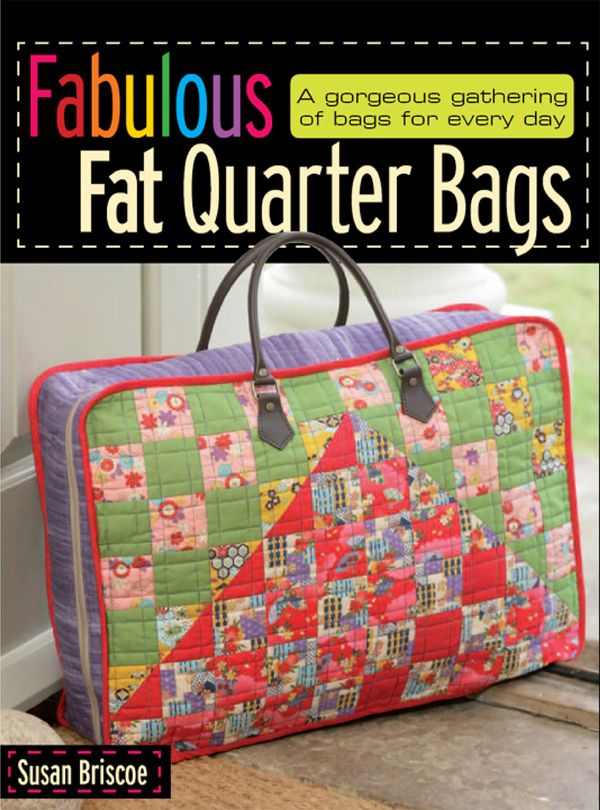 Cover Art for 9781446350638, Fabulous Fat Quarter Bags by Susan Briscoe