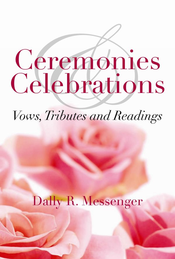 Cover Art for 9780733623172, Ceremonies and Celebrations by Dally Messenger