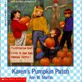 Cover Art for 9780785702948, Karen's Pumpkin Patch by Ann M. Martin