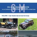 Cover Art for 9781460296868, On a Global MissionThe Automobiles of General Motors International... by Louis F. Fourie