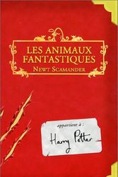 Cover Art for 9782070549283, Les Animaux Fantastiques by J. K. Rowling