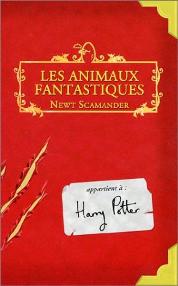 Cover Art for 9782070549283, Les Animaux Fantastiques by J. K. Rowling