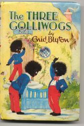 Cover Art for 9780603032684, The Three Golliwogs by Enid Blyton