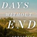 Cover Art for 9780525427360, Days Without End by Sebastian Barry