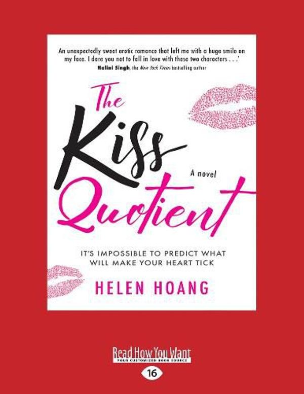 Cover Art for 9781525278839, The Kiss Quotient by Helen Hoang