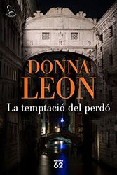 Cover Art for 9788429776638, La temptació del perdó: 788 by Donna Leon