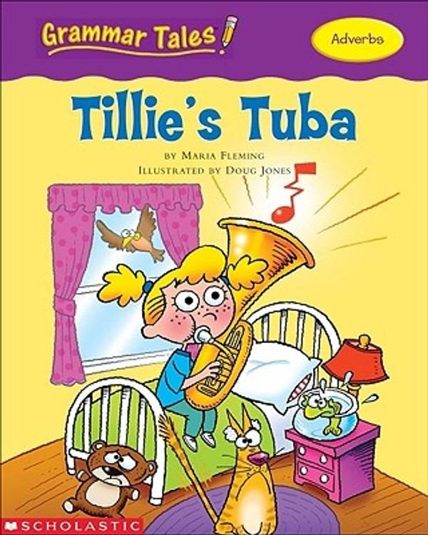 Cover Art for 9780439458191, Tillie's Tuba by Maria Fleming