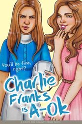 Cover Art for 9780994497529, Charlie Franks is A-OK by Cecily Anne Paterson