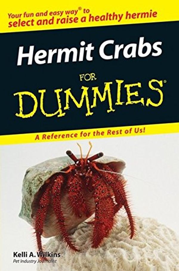 Cover Art for 9780470121597, Hermit Crabs For Dummies by Kelli A. Wilkins