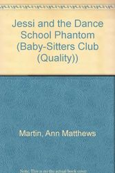 Cover Art for 9780833568830, Jessi and the Dance School Phantom by Ann M. Martin