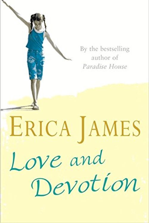 Cover Art for 9780752865454, Love and Devotion by Erica James