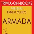 Cover Art for 9781522809319, Armada: A Novel By Ernest Cline (Trivia-On-Books) by Trivion Books