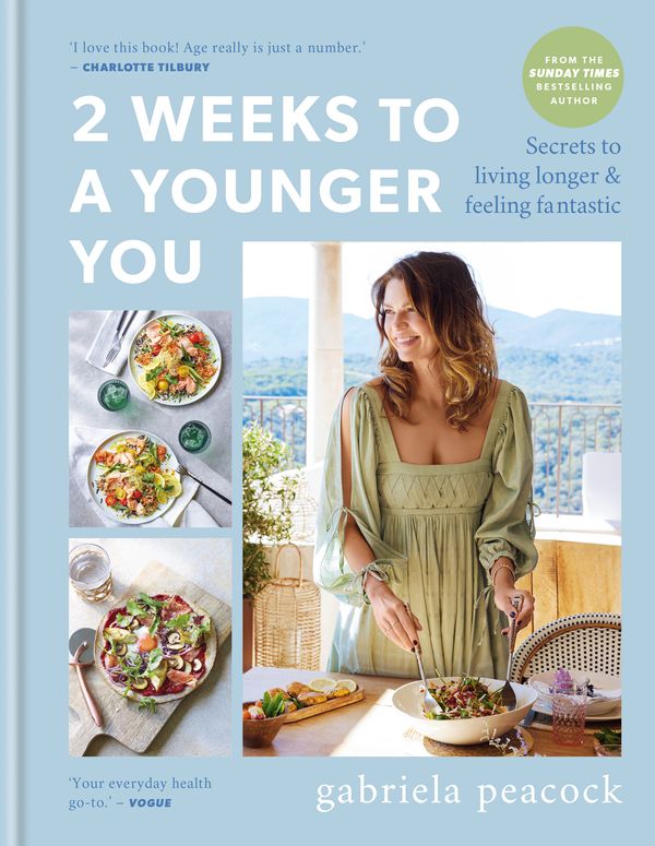 Cover Art for 9781914239908, 2 Weeks to a Younger You by Gabriela Peacock