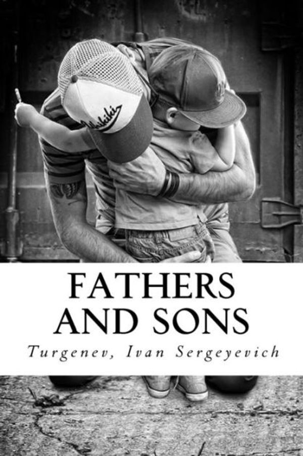 Cover Art for 9781544075150, Fathers and Sons by Ivan Sergeyevich, Turgenev,