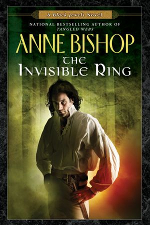 Cover Art for 9780451462060, The Invisible Ring by Anne Bishop