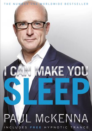 Cover Art for 9780593055380, I Can Make You Sleep by Paul McKenna