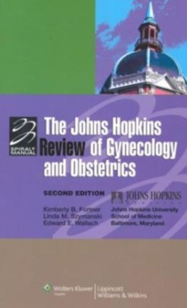 Cover Art for 9780781767194, The Johns Hopkins Review of Gynecology and Obstetrics by Department of Gynecology and Obstetrics Johns Hopkins University