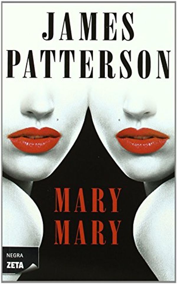 Cover Art for 9788498725254, Mary, Mary by James Patterson