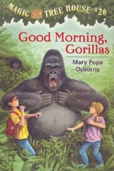 Cover Art for 9780759320048, Good Morning, Gorillas by Mary Pope Osborne, Sal Murdocca
