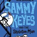 Cover Art for 9780375800542, Sammy Keyes and the Skeleton Man by Van Draanen, Wendelin