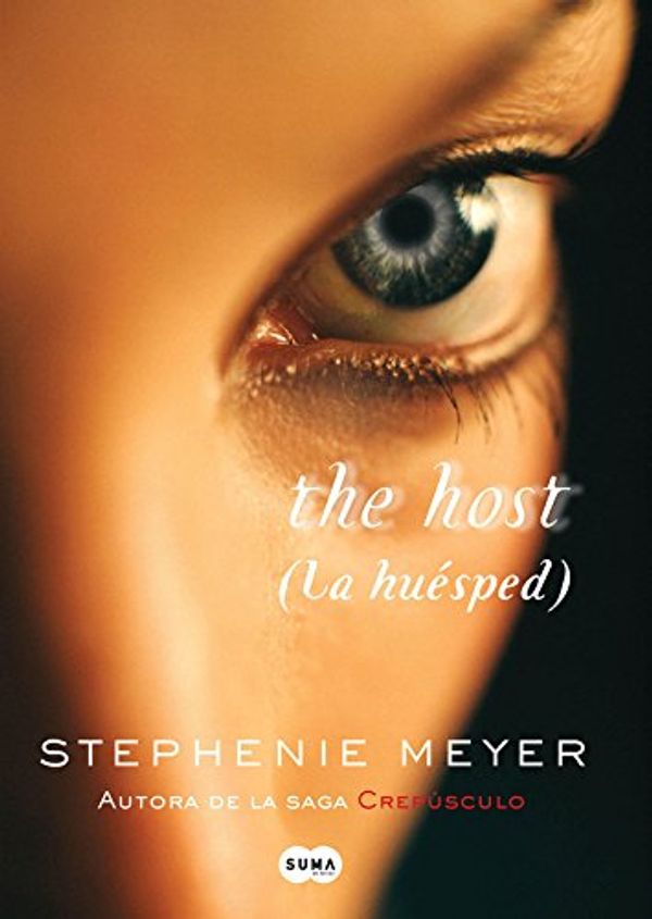 Cover Art for 9788483651803, La huésped by Stephenie Meyer