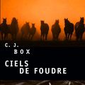 Cover Art for 9782021169164, Ciels de foudre by C. J. Box