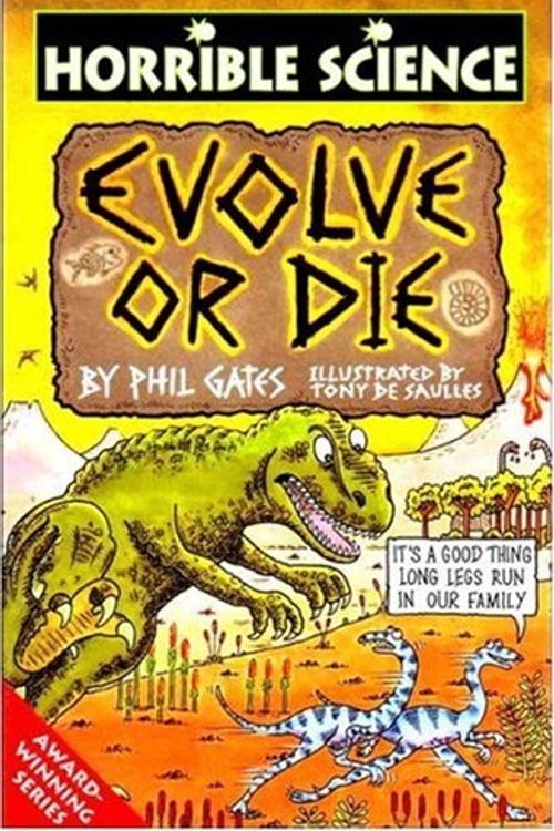 Cover Art for 9780590542821, Evolve or Die by Phil Gates