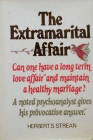 Cover Art for 9780029321805, The Extramarital Affair by Herbert S Strean