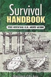 Cover Art for 9780486461847, Survival Handbook by United States Dept. of the Army