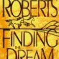 Cover Art for 9781561009299, Finding the Dream by Nora Roberts