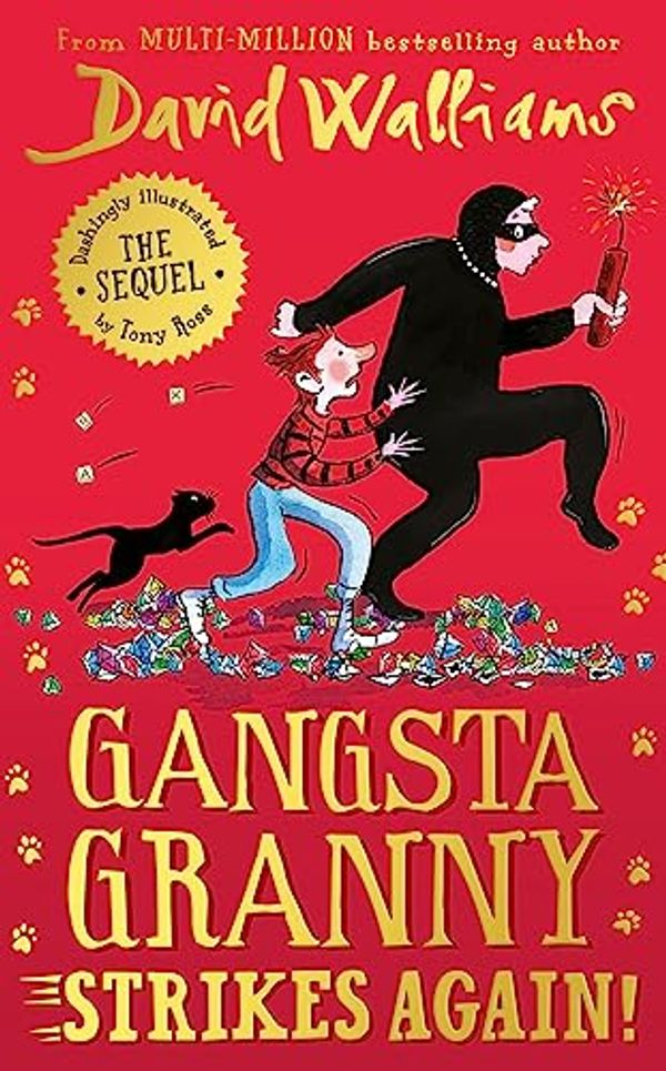 Cover Art for 9780008530228, Gangsta Granny Strikes Again!: The amazing new sequel to GANGSTA GRANNY, 2021’s latest children’s book by million-copy bestselling author David Walliams by David Walliams