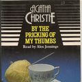 Cover Art for 9780745141978, By the Pricking of My Thumbs: Complete & Unabridged by Agatha CHRISTIE