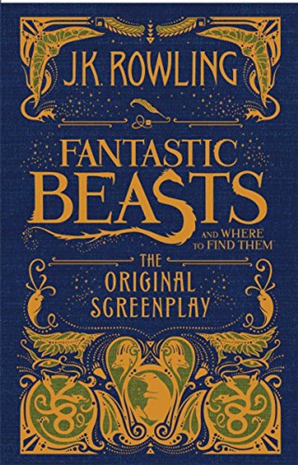 Cover Art for 9780325401126, Fantastic Beasts and Where to Find Them: The Original Screenplay by J K. Rowling