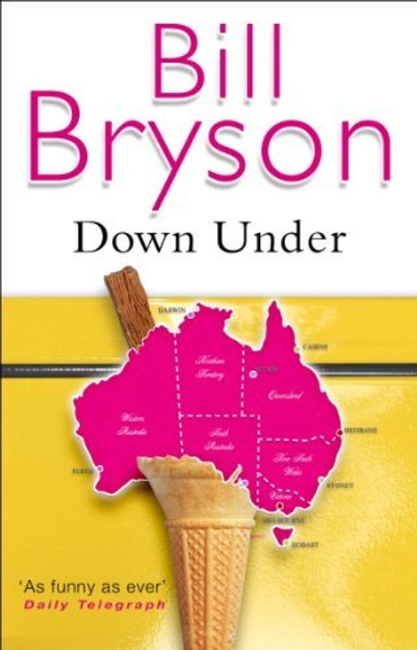 Cover Art for 8601234583721, Down Under by Bill Bryson
